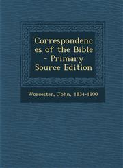 Correspondences of the Bible,1289666318,9781289666316