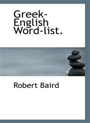 Greek-English Word-list.,1117275477,9781117275475