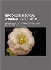 Brooklyn medical journal (Volume 11),1150107022,9781150107023