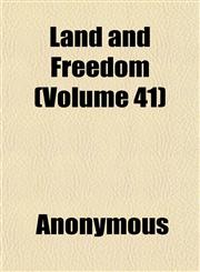 Land and Freedom (Volume 41),1152364111,9781152364110