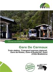 Gare De Carmaux,620072394X,9786200723949