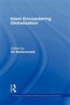 Islam Encountering Globalisation,0700717315,9780700717316