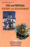 Goa and Portugal History and Development 1st Edition,8170228670,9788170228677