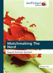 Matchmaking the Nerd,3845445319,9783845445311