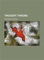 Thought throbs,1150954280,9781150954283