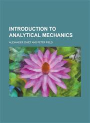 Introduction to Analytical Mechanics,1152341197,9781152341197