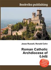 Roman Catholic Archdiocese of Od,5512466313,9785512466315