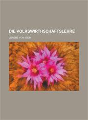 Die Volkswirthschaftslehre,1153508966,9781153508964