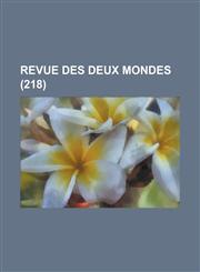 Revue Des Deux Mondes (218 ),1154752925,9781154752922