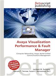 Avaya Visualization Performance & Fault Manager,6133479701,9786133479708