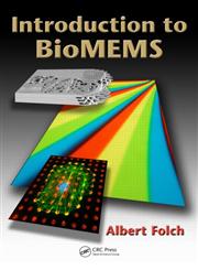 Introduction to BioMEMS,1439818398,9781439818398