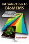 Introduction to BioMEMS,1439818398,9781439818398