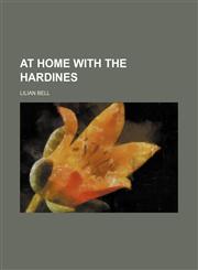 AT HOME WITH THE HARDINES,1151291463,9781151291462