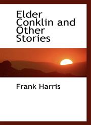 Elder Conklin and Other Stories,1117349233,9781117349237