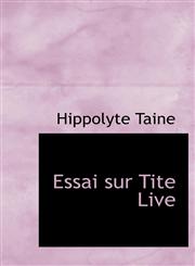 Essai sur Tite Live,1115821385,9781115821384