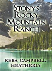 Stony's Rocky Mountain Ranch,1611023882,9781611023886