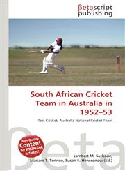 South African Cricket Team in Australia in 1952-53,6134822337,9786134822336