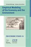 Empirical Modeling of the Economy and the Environment,3790800783,9783790800784