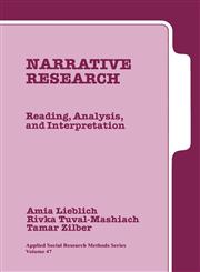 Narrative Research Reading, Analysis, and Interpretation,0761910433,9780761910435
