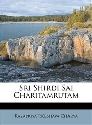 Sri Shirdi Sai Charitamrutam,117948486X,9781179484860