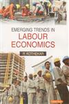 Emerging Trends in Labour Economics,8178846748,9788178846743
