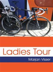 Ladies Tour,1632490242,9781632490247