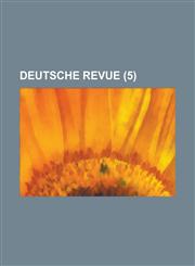 Deutsche Revue (5 ),1153470322,9781153470322