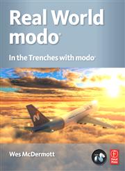 Real-World Modo In The Trenches With Modo,0240811992,9780240811994