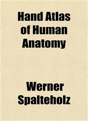 Hand Atlas of Human Anatomy,1152160966,9781152160965