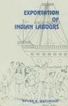 Exportation of Indian Labours 1st Edition,8185094764,9788185094762