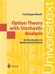 Option Theory with Stochastic Analysis An Introduction to Mathematical Finance,354040502X,9783540405023