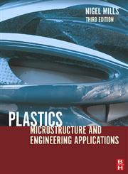 Plastics Microstructure and Engineering Applications 3rd Edition,0750651482,9780750651486