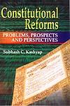 Constitutional Reforms Problems, Prospects and Perspectives 2nd Edition,8174873198,9788174873194