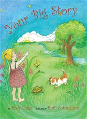 Your Big Story,1937107175,9781937107178
