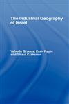 The Industrial Geography of Israel,0415021561,9780415021562