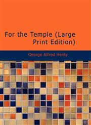 For the Temple (Large Print Edition),1434647544,9781434647542