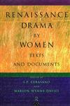 Renaissance Drama by Women Texts and Documents,0415098076,9780415098076