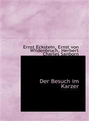 Der Besuch im Karzer,1110041802,9781110041800