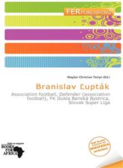 Branislav Ľupták,6201985557,9786201985551