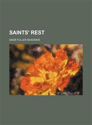 Saints' Rest,1151426970,9781151426970