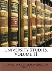 University Studies, Volume 11,1147038090,9781147038095