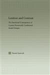 Lenition and Contrast The Functional Consequences of Certain Phonetically Conditioned Sound Changes,0415970997,9780415970990