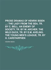 Prose Dramas of Henrik Ibsen,1236992008,9781236992000