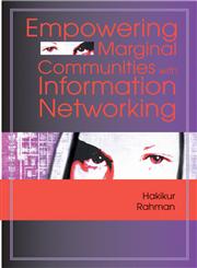 Empowering Marginal Communities with Information Networking,1591406994,9781591406990