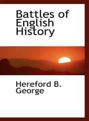 Battles of English History,1117523993,9781117523996