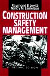 Construction Safety Management,0471599336,9780471599333