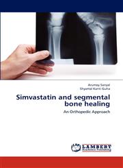 Simvastatin and segmental bone healing,3659195391,9783659195396