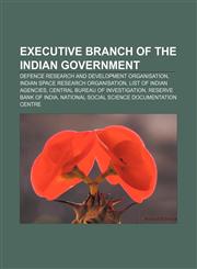 Executive branch of the Indian government Defence Research and Development Organisation, Indian Space Research Organisation,1233290673,9781233290673