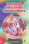 Physical Education Programmes 1st Published,8178804433,9788178804439