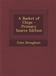 Basket of Chips,1289532702,9781289532703